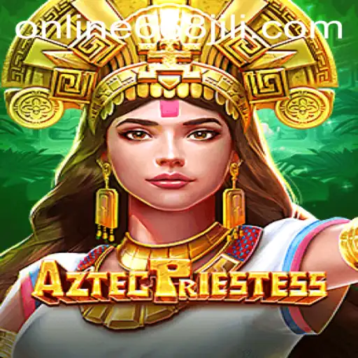 AztecPriestess: Unveiling the Mysteries of an Ancient Civilization Through Gaming