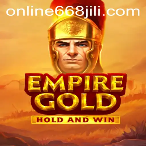 EmpireGold: A Comprehensive Guide to the 668JILI Strategy Game