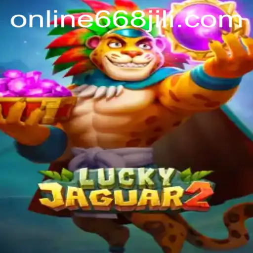 Exploring the Exciting World of Luckyjaguar2 and the Role of 668JILI
