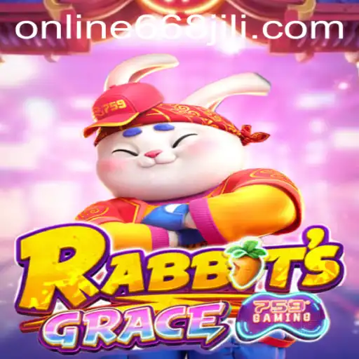 Discover the Thrills of RabbitsGrace: An Immersive Gaming Experience with 668JILI